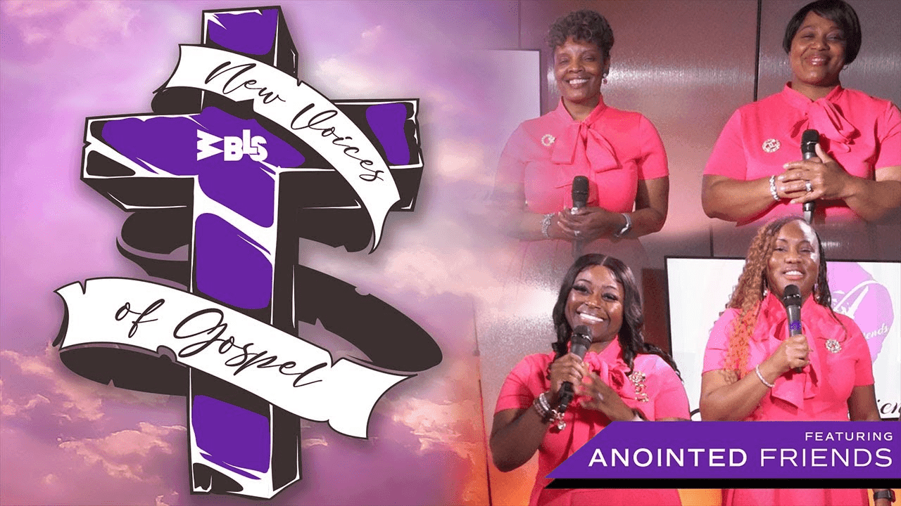 New Voices Of Gospel w/ Liz Black - Anointed Friends